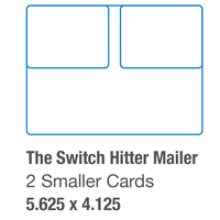The Switch Hitter Mailer
